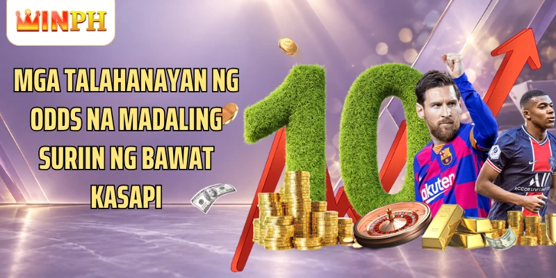 Mga talahanayan ng odds na madaling suriin ng bawat kasapi