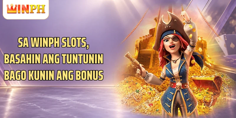 Sa Winph Slots, basahin ang tuntunin bago kunin ang bonus