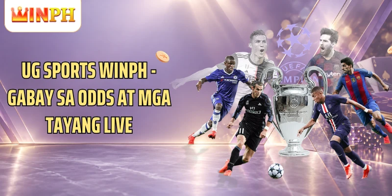 UG Sports Winph - Gabay Sa Odds At Mga Tayang Live